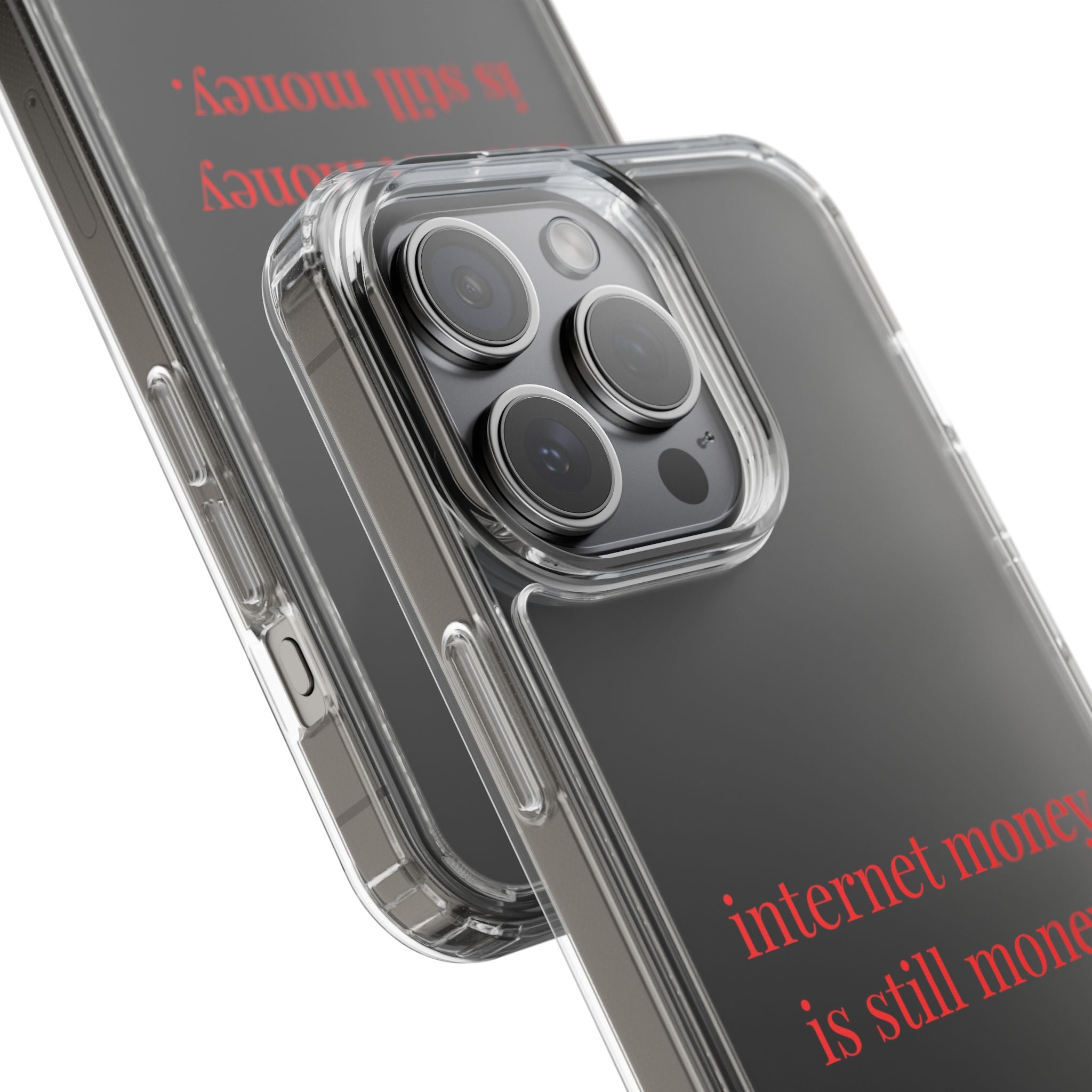 Internet Money Is Still Money Phone Case