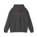 I Thought It Was Love Hoodie