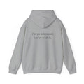I'm An Astronaut. You're A B*tch. Hoodie