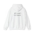 Need Money For Por$che Hoodie