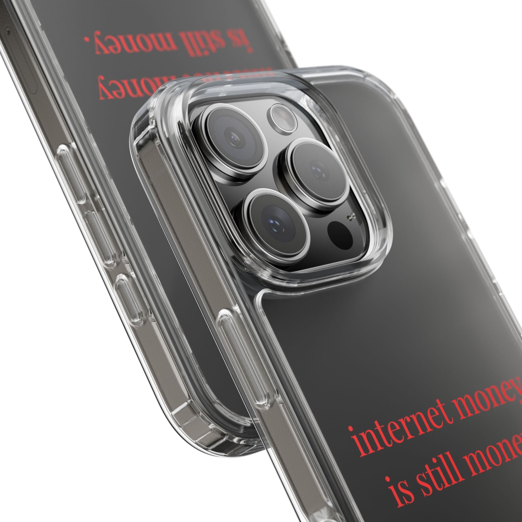Internet Money Is Still Money Phone Case