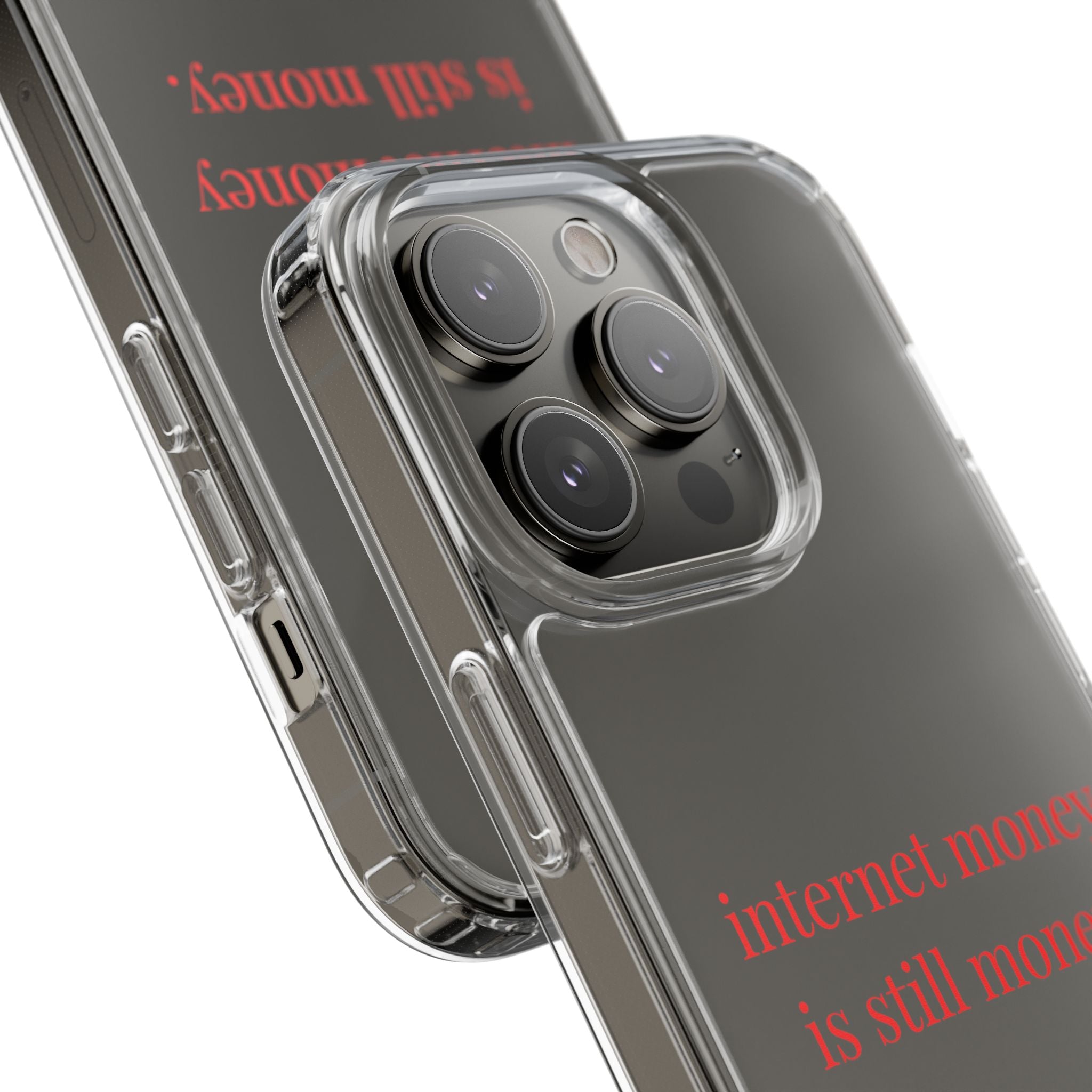 Internet Money Is Still Money Phone Case
