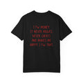 I FW Money T-Shirt