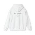Love Yourself. Not Me. Hoodie