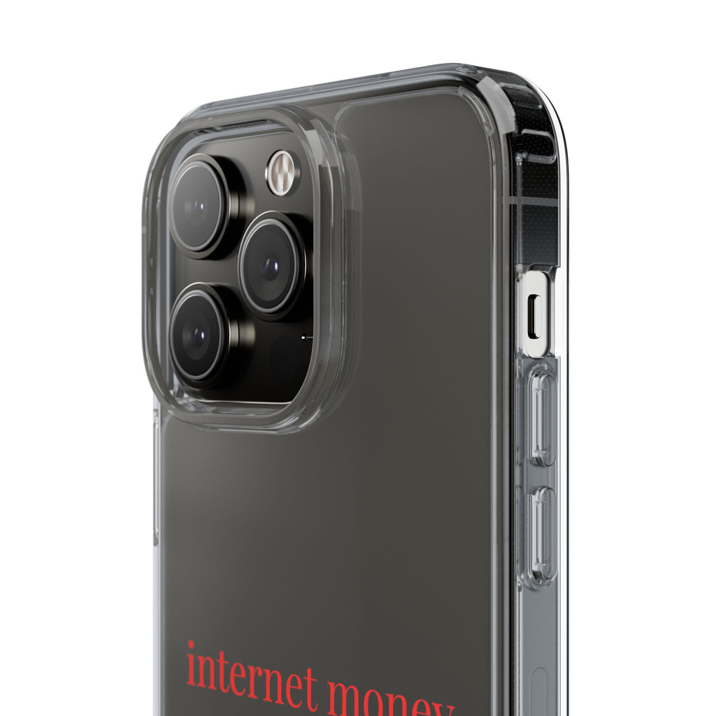 Internet Money Is Still Money Phone Case