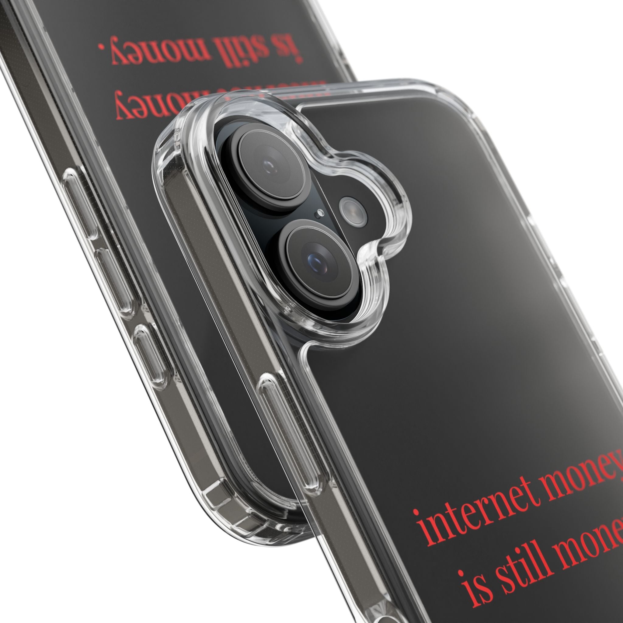 Internet Money Is Still Money Phone Case